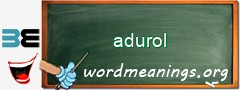 WordMeaning blackboard for adurol